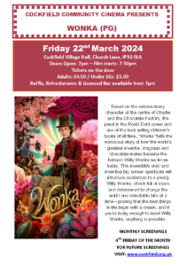 Cockfield Cinema presents - Wonka (12A) @ Cockfield Village Hall | Cockfield | England | United Kingdom